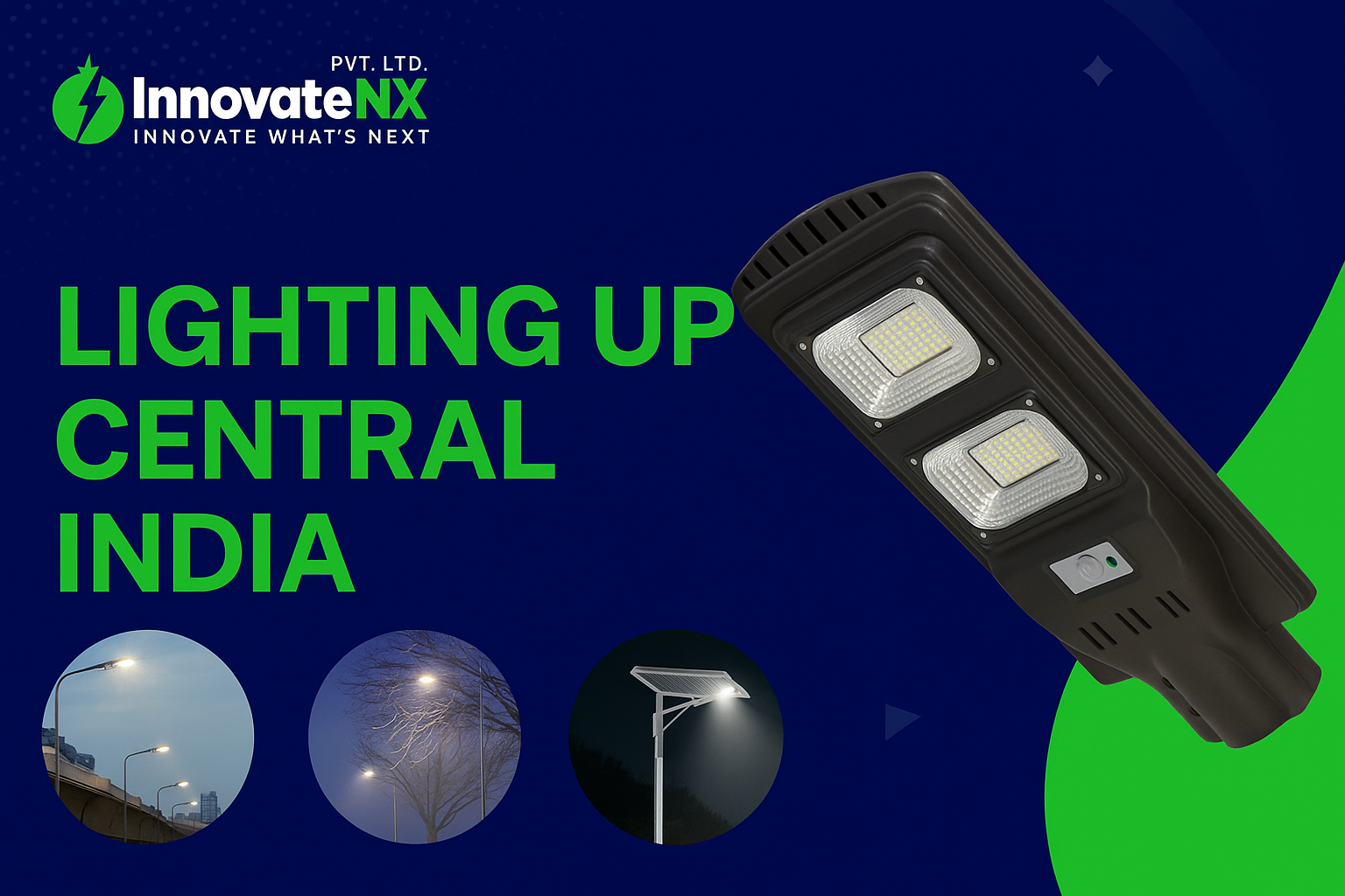 Lighting Up Central India – The InnovateNX Way