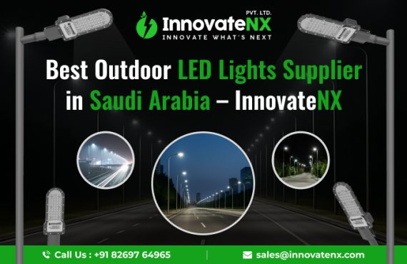 Best Outdoor LED Lights Supplier in Saudi Arabia – InnovateNX