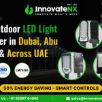 Top Outdoor LED Light Supplier in Dubai, Abu Dhabi & Across UAE