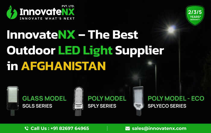 InnovateNX – The Best Outdoor LED Light Supplier in Afghanistan