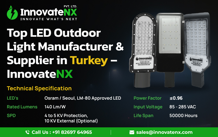 Top LED Outdoor Light Manufacturer & Supplier in Turkey – InnovateNX