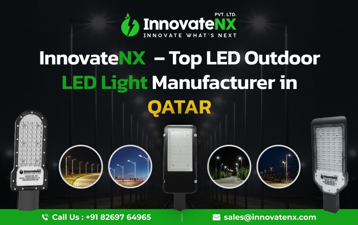 InnovateNX – Top LED Outdoor Light Manufacturer in Qatar