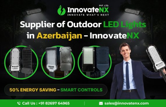 Supplier of Outdoor LED Lights in Azerbaijan – InnovateNX