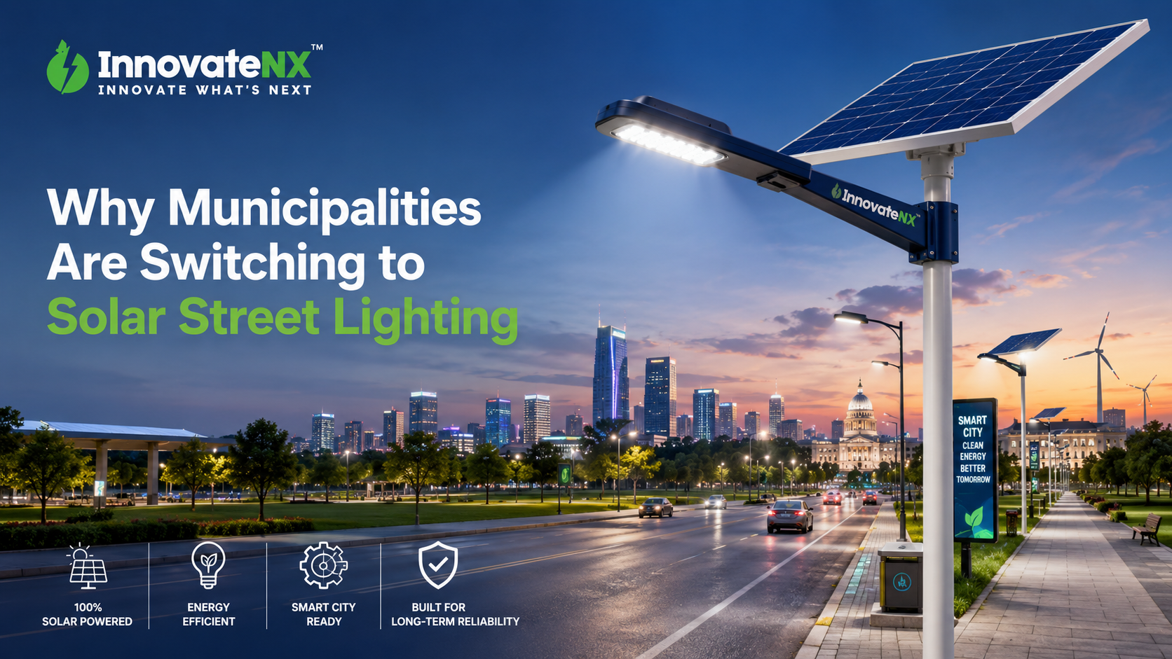 Why Municipalities Are Switching to Solar Street Lighting